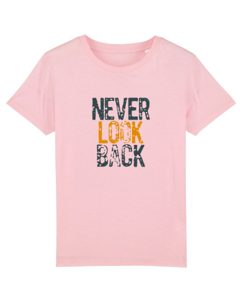 Never look back Cotton Pink