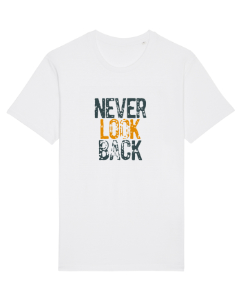 Never look back White