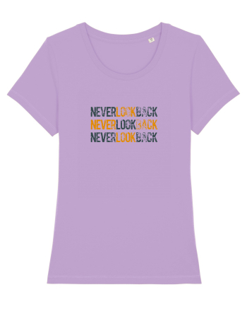 Never look back Lavender Dawn