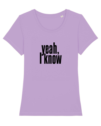 yeah, I know Lavender Dawn