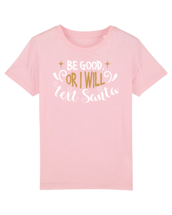 Fii cuminte Cotton Pink