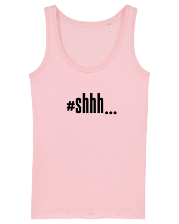 #shhh... Cotton Pink