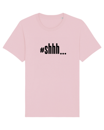 #shhh... Cotton Pink