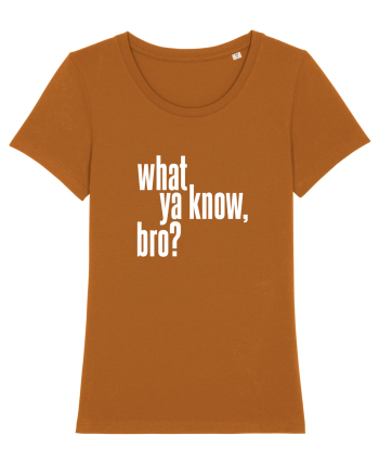 what ya know, bro? Roasted Orange