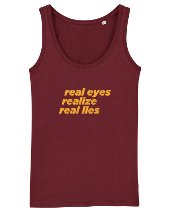 real eyes realize real lies Burgundy