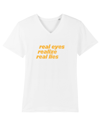 real eyes realize real lies White