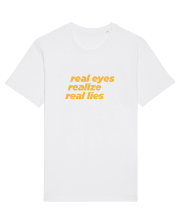 real eyes realize real lies White