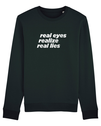 real eyes realize real lies Black