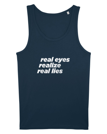 real eyes realize real lies Navy