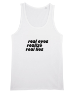 real eyes realize real lies Maiou Bărbat Runs