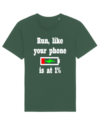 Run, like your phone is at 1% Bottle Green