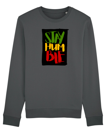 Stay Humble Anthracite