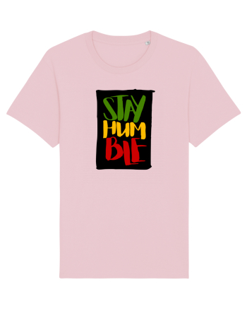 Stay Humble Cotton Pink