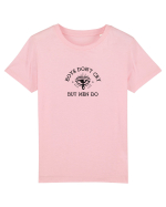 Boys don't cry but men do Tricou mânecă scurtă  Copii Mini Creator
