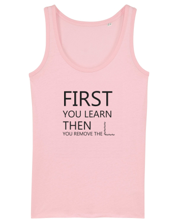 FIRST YOU LEARN BLACK Cotton Pink