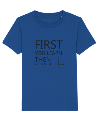 FIRST YOU LEARN BLACK Majorelle Blue