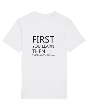 FIRST YOU LEARN BLACK White