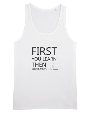 FIRST YOU LEARN BLACK White