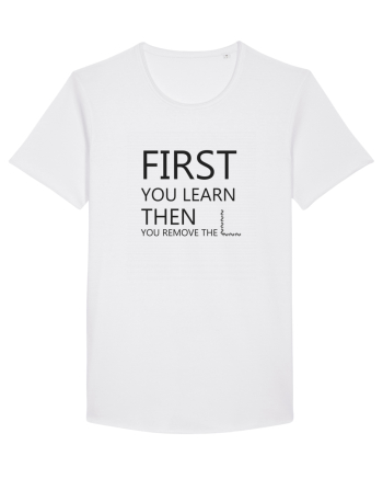 FIRST YOU LEARN BLACK White