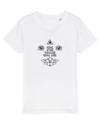 real eyes realize real lies White
