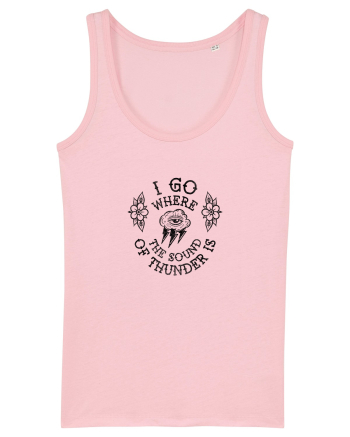 I go where the sound of thunder is Cotton Pink