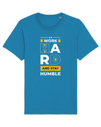 Work Hard - Stay Humble Azur