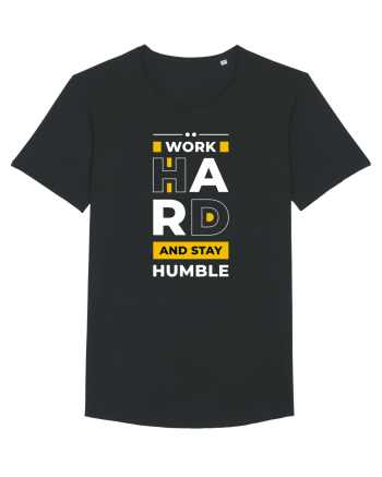 Work Hard - Stay Humble Black