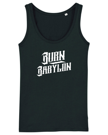 Burn Babylon Black