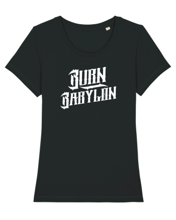 Burn Babylon Black