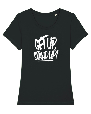 Get Up, Stand Up Black