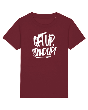 Get Up, Stand Up Burgundy