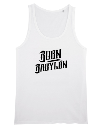 Burn Babylon White