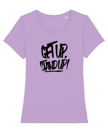 Get Up, Stand up Lavender Dawn