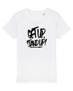 Get Up, Stand up Tricou mânecă scurtă  Copii Mini Creator