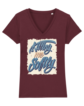 Killing me Softly Burgundy