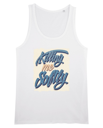 Killing me Softly White