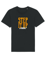 Step it Up a Notch! Tricou mânecă scurtă Unisex Rocker