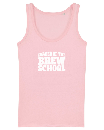 Leader of the Brew Shool Cotton Pink