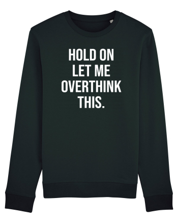 Overthinking - scris alb Black