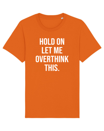 Overthinking - scris alb Bright Orange