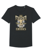 Be Stronger Than Your Excuses Tricou mânecă scurtă guler larg Bărbat Skater