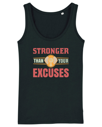 Stronger Than Your Excuses Black