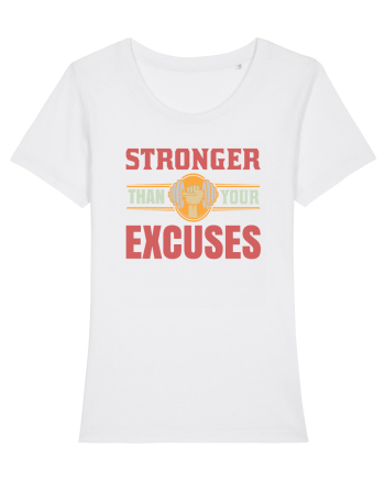 Stronger Than Your Excuses White