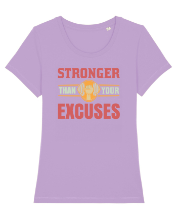 Stronger Than Your Excuses Lavender Dawn