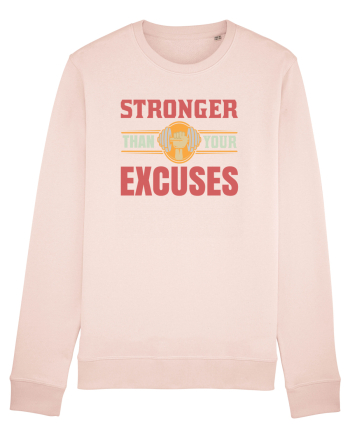 Stronger Than Your Excuses Candy Pink