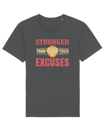 Stronger Than Your Excuses Anthracite