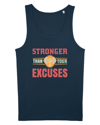 Stronger Than Your Excuses Navy