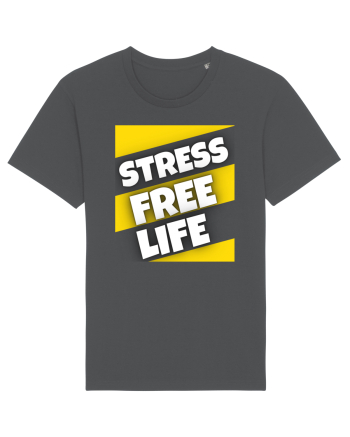 Stress Free Life Anthracite