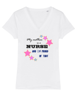 My mother is a nurse  Tricou mânecă scurtă guler V Damă Evoker