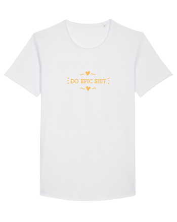 Do epic shit. White